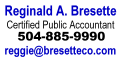 Reginald Bresette, III, LLC